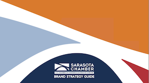 Brand Strategy Guide - Greater Sarasota Chamber of Commerce - photo